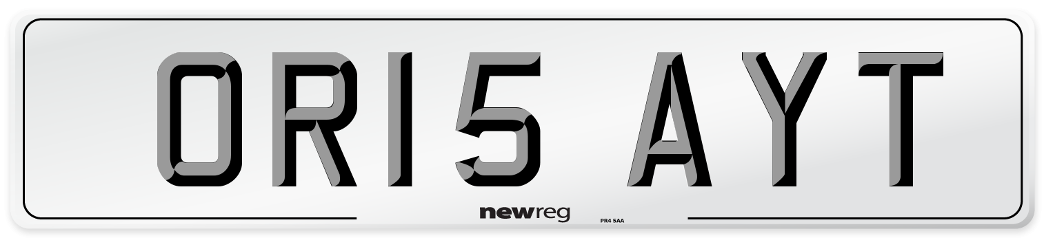 OR15 AYT Number Plate from New Reg